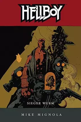 Couverture du produit · Hellboy 6: Sieger Wurm