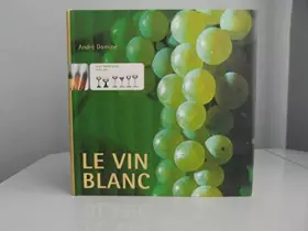 Couverture du produit · Le vin blanc