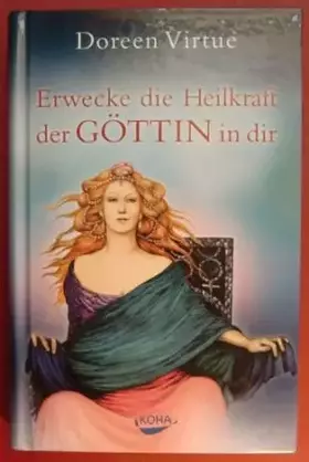 Couverture du produit · Erwecke die Heilkraft der Göttin in dir