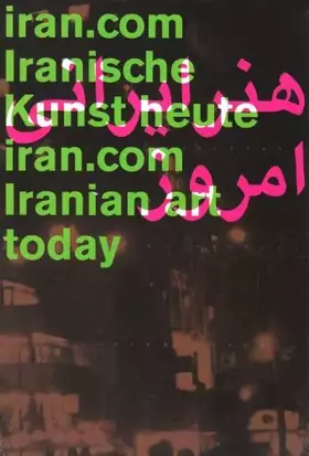Couverture du produit · iran.com: Iranische Kunst heute