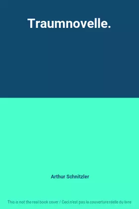 Couverture du produit · Traumnovelle.