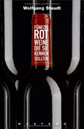Couverture du produit · Fünfzig Rotweine, die Sie kennen sollten