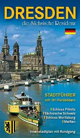 Couverture du produit · Dresden - die Sächsische Residenz