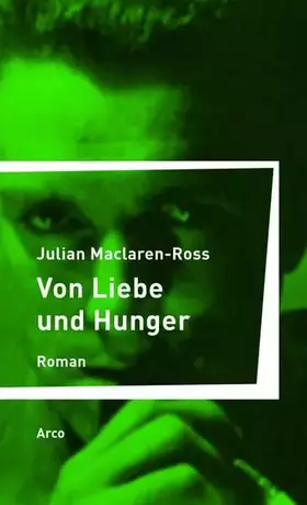 Couverture du produit · Von Liebe und Hunger: Roman