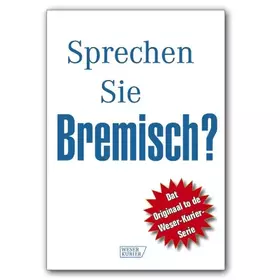 Couverture du produit · Sprechen Sie Bremisch?