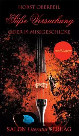 Couverture du produit · Süße Versuchung: oder 19 Missgeschicke