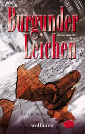 Couverture du produit · Burgunder-Leichen: Wein-Krimis
