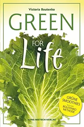 Couverture du produit · Green for Life: Grüne Smoothies nach der Boutenko-Methode