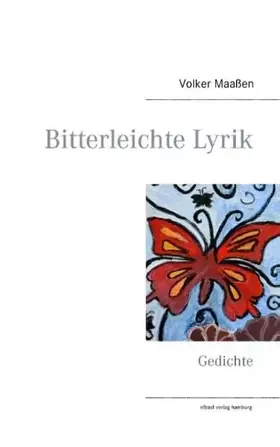 Couverture du produit · Bitterleichte Lyrik: Gedichte