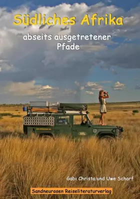 Couverture du produit · Südliches Afrika: Abseits ausgetretener Pfade