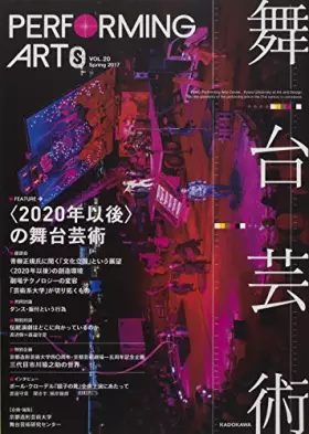 Couverture du produit · Performing arts performing arts 20 q after 2020?
