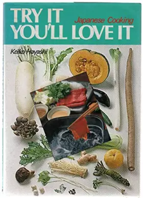Couverture du produit · Japanese Cooking: Try it, You'll Love it