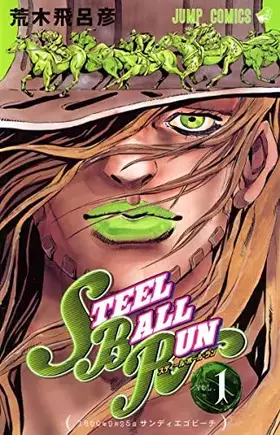 Couverture du produit · Steel Ball Run [Japanese Edition] Vol.1