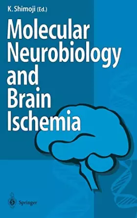 Couverture du produit · Molecular Biology and Brain Ischemia