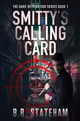 Couverture du produit · Smitty's Calling Card (The Dark Retribution)