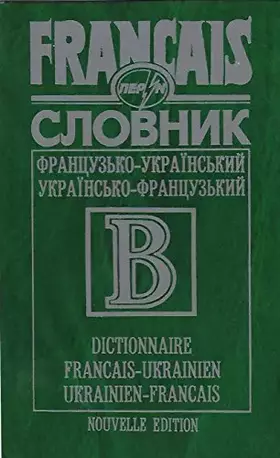 Couverture du produit · Dictionnaire francais-ukrainien, ukrainien-francais