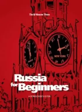 Couverture du produit · Russia for Beginners. A Foreigner's Guide to Russia