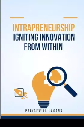 Couverture du produit · Intrapreneurship: Igniting Innovation from Within
