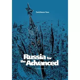 Couverture du produit · Russia for the Advanced. A Foreigner's Guide