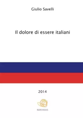 Couverture du produit · Il dolore di essere italiani