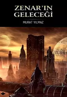 Couverture du produit · ZENARIN GELECEĞİ