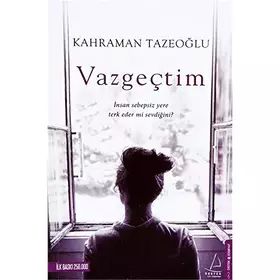 Couverture du produit · Vazgectim (Turkish Edition)