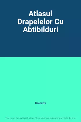 Couverture du produit · Atlasul Drapelelor Cu Abtibilduri