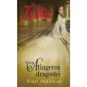 Couverture du produit · Atingerea Dragostei (Vieti implinite,2)