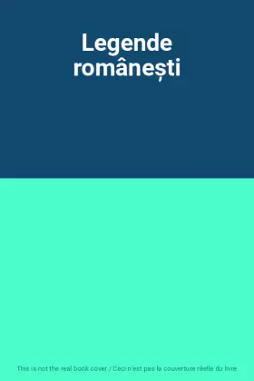 Couverture du produit · Legende românești
