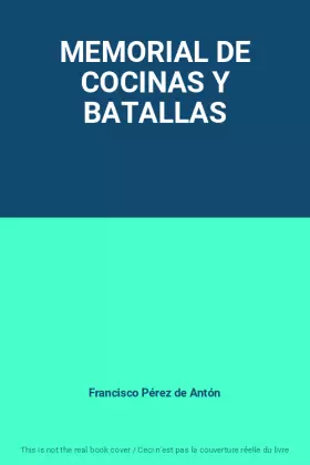 Couverture du produit · MEMORIAL DE COCINAS Y BATALLAS