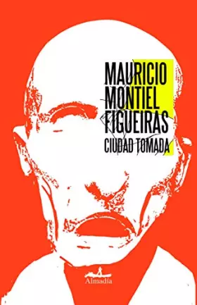 Couverture du produit · Ciudad tomada (Spanish Edition)