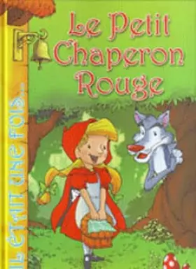 Couverture du produit · Le Petit Chaperon Rouge