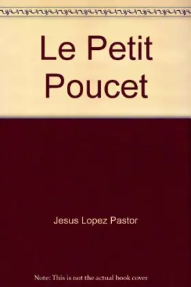 Couverture du produit · Le Petit Poucet