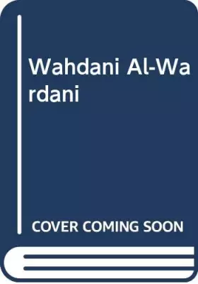 Couverture du produit · Wahdani Al-Wardani (Arabic Edition)