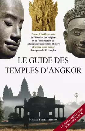 Couverture du produit · Guide des Temples d'Angkor, le