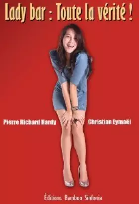 Couverture du produit · Lady bar: Toute la verité