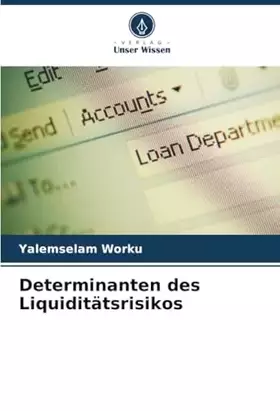 Couverture du produit · Determinanten des Liquiditätsrisikos (German Edition)