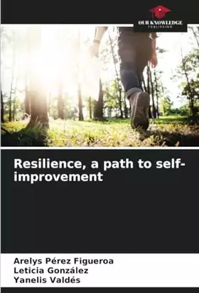 Couverture du produit · Resilience, a path to self-improvement
