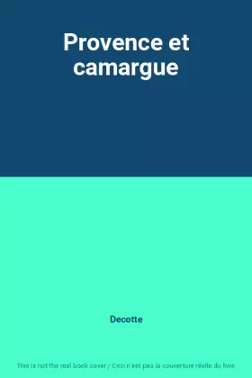 Couverture du produit · Provence et camargue