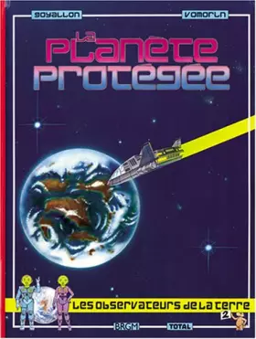 Couverture du produit · La Planète protégée