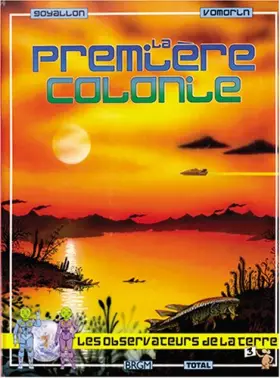 Couverture du produit · La Première Colonie