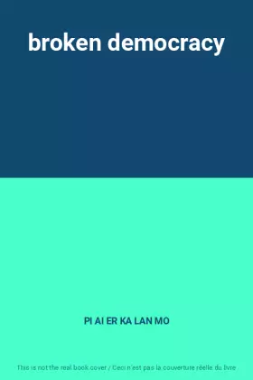 Couverture du produit · broken democracy