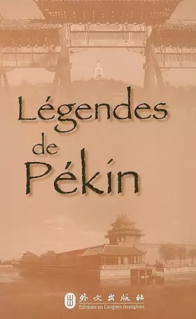 Couverture du produit · Légendes de Pékin