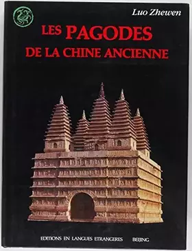Couverture du produit · Les Pagodes de la Chine Ancienne(Chinese Edition)