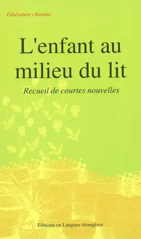 Couverture du produit · L'enfant au milieu du lit