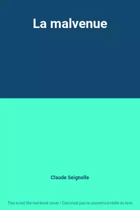 Couverture du produit · La malvenue