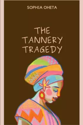 Couverture du produit · The Tannery Tragedy