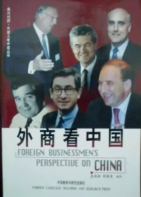 Couverture du produit · Foreign Businessmen's Perspective on China