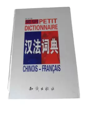Couverture du produit · Petit dictionnaire chinois-français