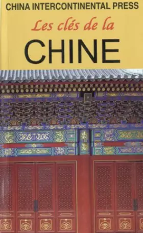 Couverture du produit · Les clés de la Chine